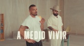 A Medio Vivir(Official Lyric Video)