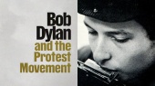 Bob Dylan and the Protest Movement(Through The Open Window: The Bootleg Series Vol. 18)