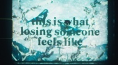 this is what losing someone feels like